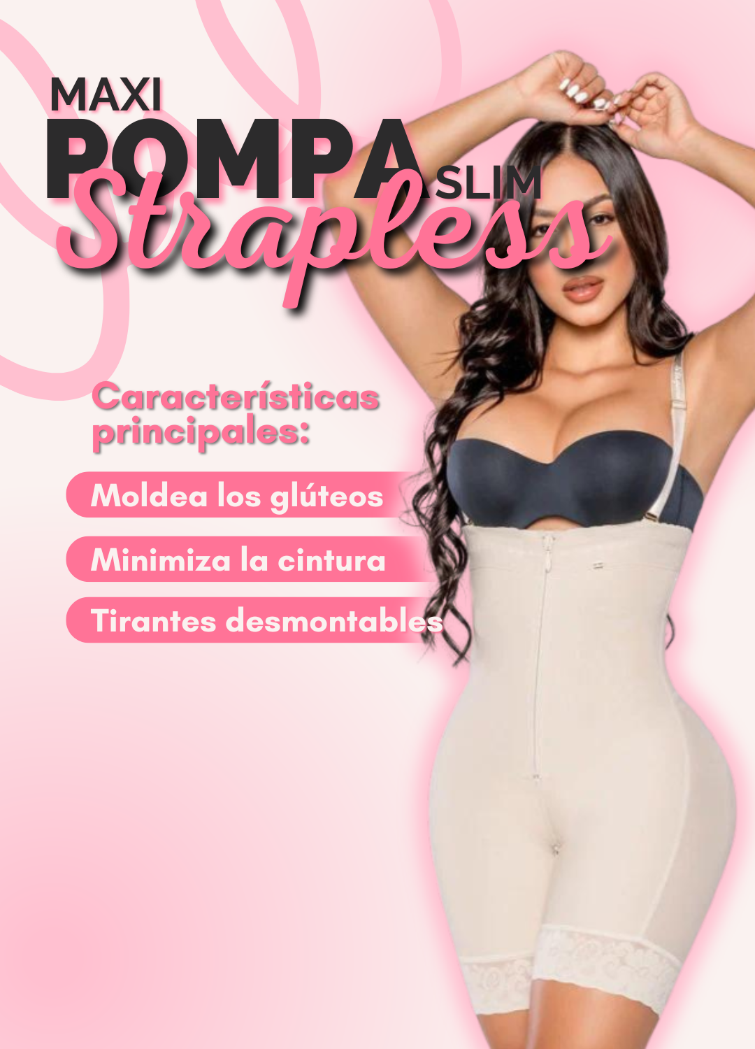 Maxi Pompa Slim Strapless